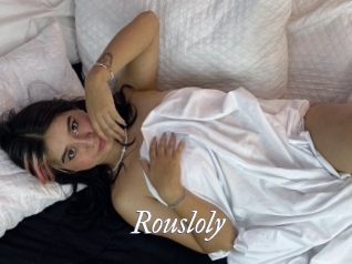 Rousloly