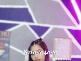 Roxana4anal