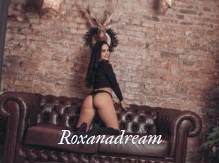 Roxanadream