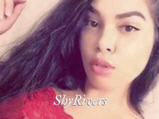 ShyRivers