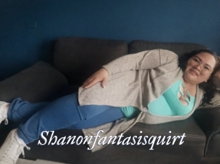 Shanonfantasisquirt