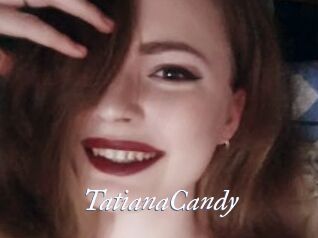 TatianaCandy