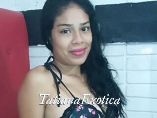 TatianaExotica Kei Harde Sex