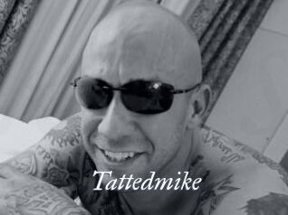 Tattedmike