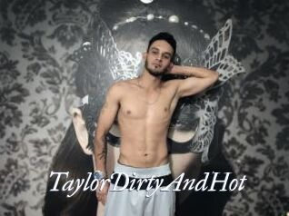 TaylorDirtyAndHot