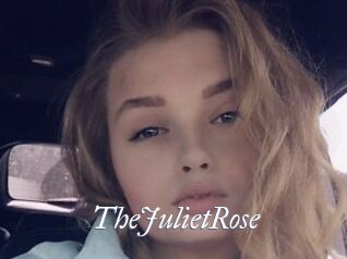 TheJulietRose