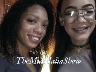 TheMiaMaliaShow