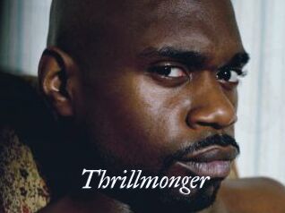 Thrillmonger
