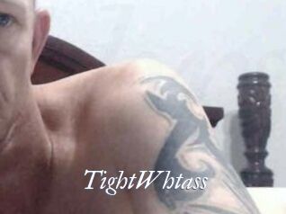 TightWhtass