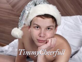 TimmyCheerfull