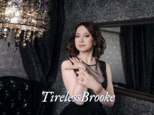 TirelessBrooke