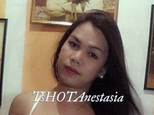 TsHOTAnestasia