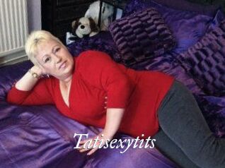 Tatisexytits