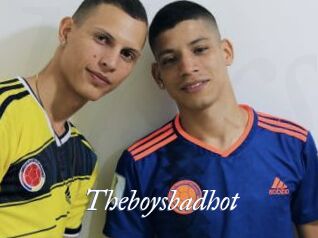 Theboysbadhot