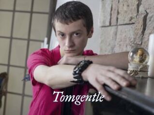 Tomgentle