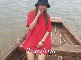 Transform