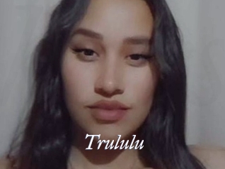 Trululu