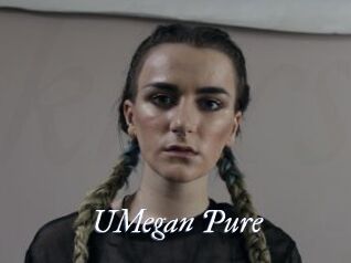 UMegan_Pure