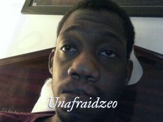 Unafraidzeo