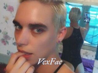 VexFae