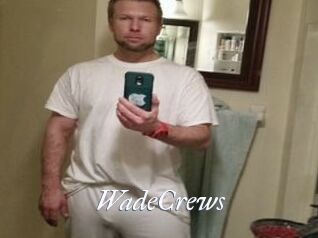 WadeCrews