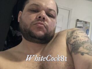 WhiteCock81