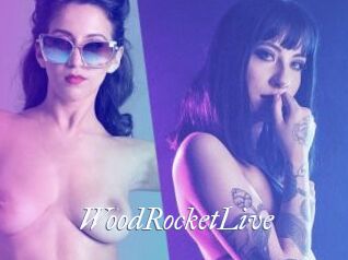 WoodRocketLive