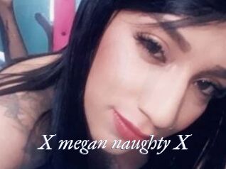 X_megan_naughty_X