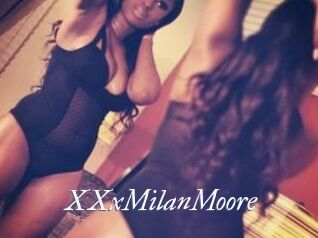 XXxMilanMoore