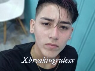 Xbreakingrulesx