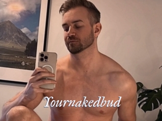 Yournakedbud
